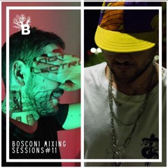 Bosconi Mixing Sessions #11 Cixxx J & Flavio Deff
