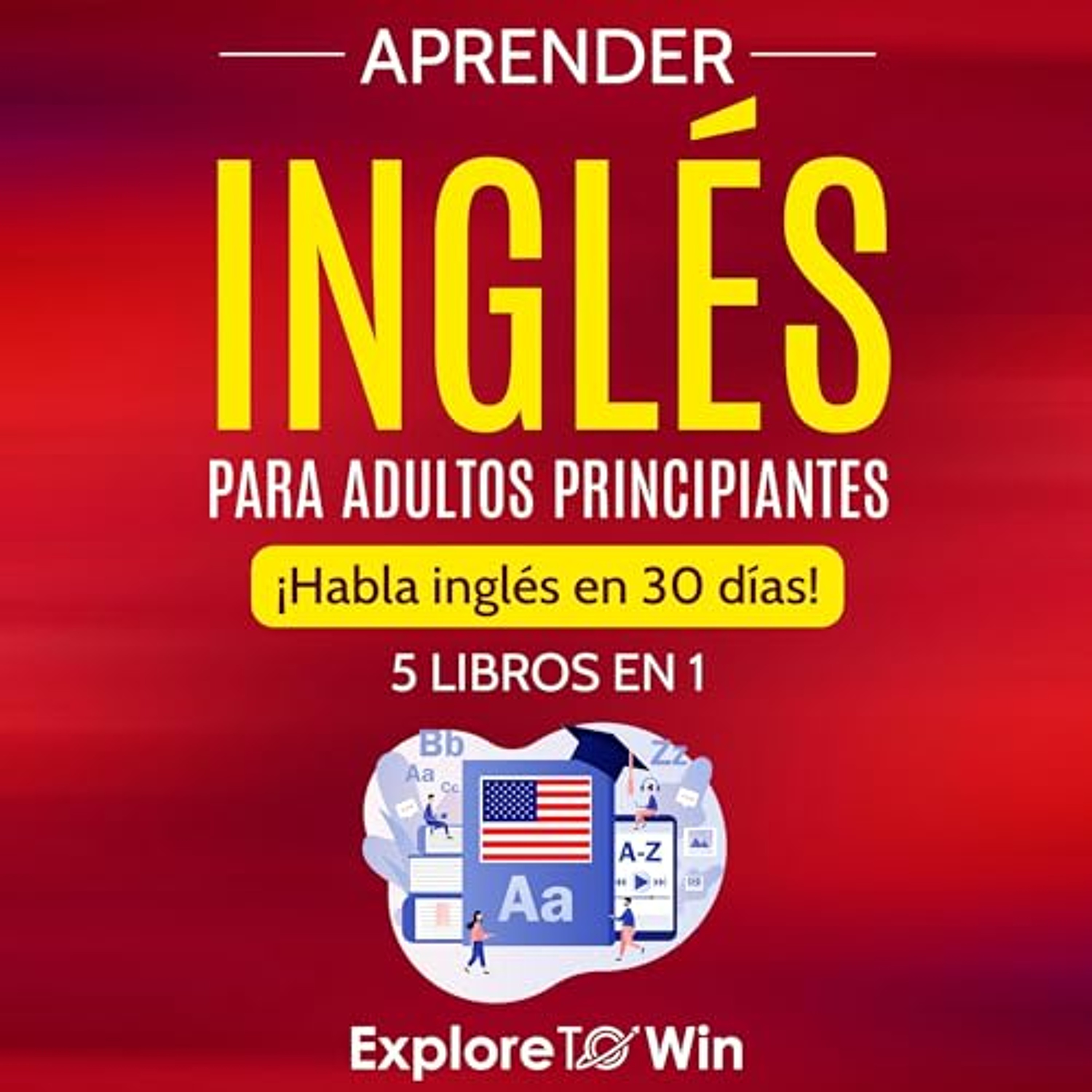 Aprender inglés para adultos principiantes: 5 libros en 1 [Learn English for Beginner Adults: 5 Books in 1] (Audiolibro) | Prueba Gratis