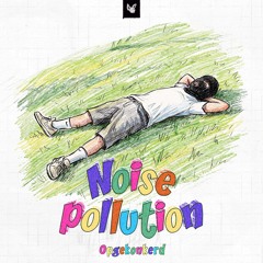 NOISE POLLUTION