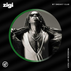 ZIGI (Prod. Foxy)