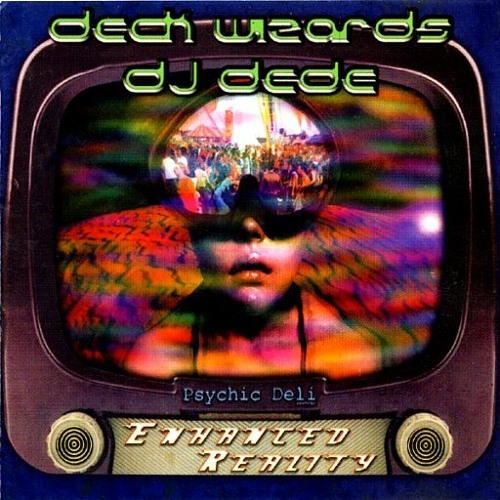 Deck Wizards 6 - DJ Dede (goa trance mix, 1999) 🕉