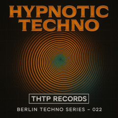 Hypnotic Techno 022