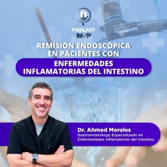 Remisión endoscópica en pacientes con Enfermedades Inflamatorias del Intestino