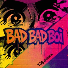 Bad Boi