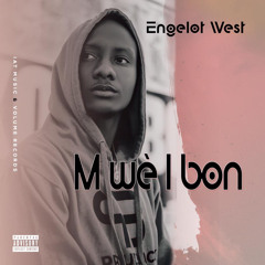 M wèl bon - Engelo West