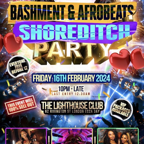 Bashment & Afrobeats Shoreditch 2024 Live Audio