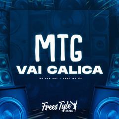 Mtg Vai Calica (feat. MC KF)