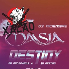 DJ Xalao  -  Masia Destiny 03 - 12 - 22 Parte 2 Uptempo