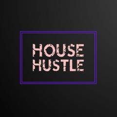 House Hustle EP18