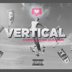 vertical w/ LIL KUUDERE (prod. djkhaledsson)