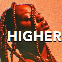 Higher (SxarMix) ft.grimlake