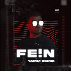 Travis Scott ft. Playboi - FE!N ( YAMM Remix )