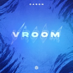 CASON - Vroom