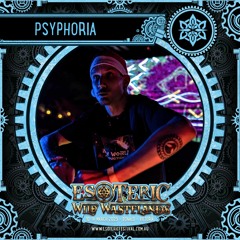 Psyphoria Live @ Esoteric Festival 2023