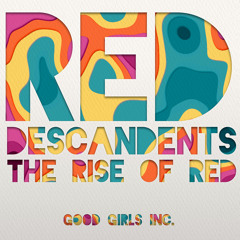 Red - From "Descendants: The Rise of Red"