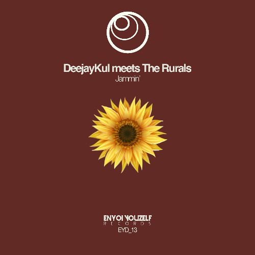 PREMIERE: DeejayKul meets The Rurals "Jammin' (Part Two)" [Enyoi Youzelf Records]