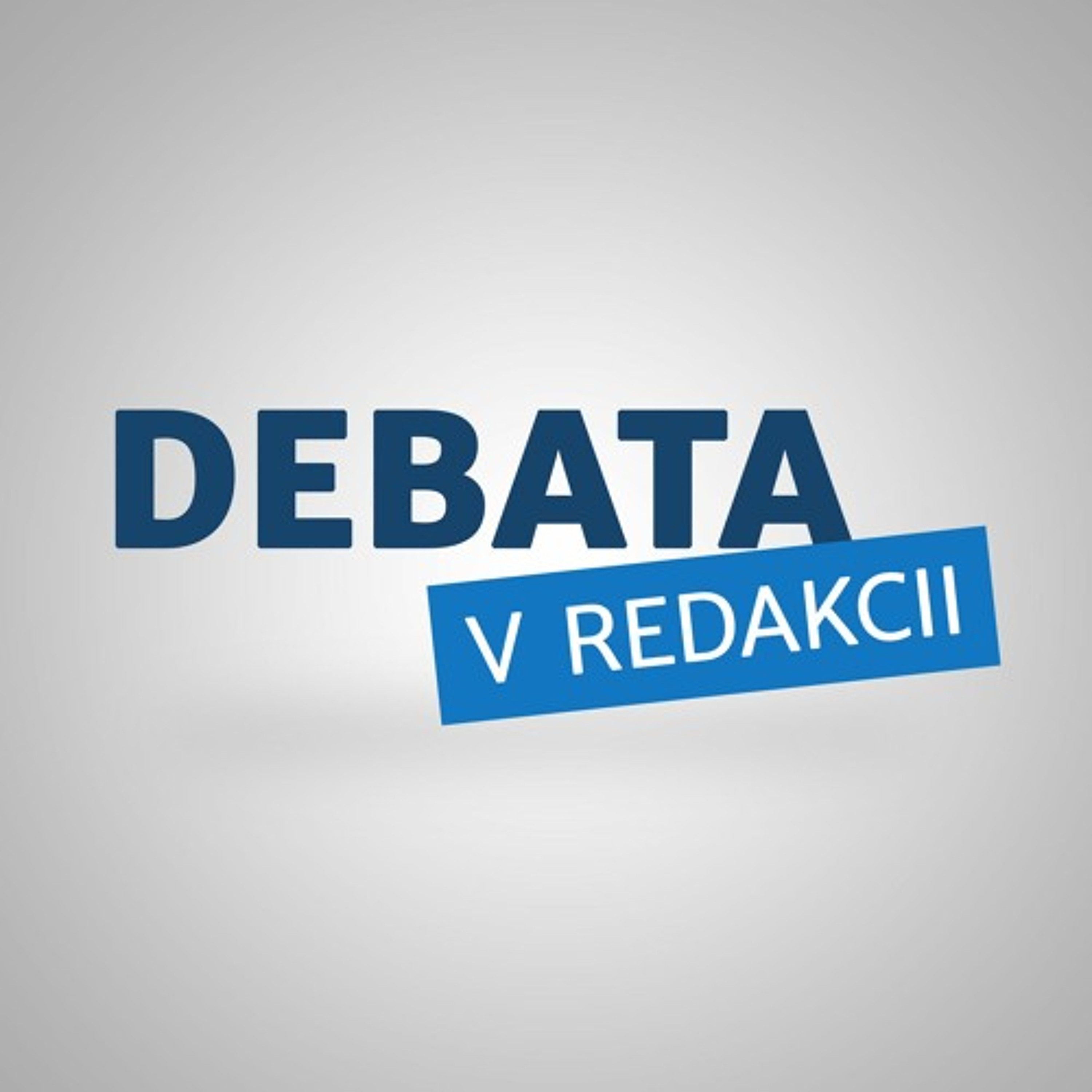 Kováčik na slobode je pre Fica dôležitý, lebo inak by mohol začať rozprávať (Debata v redakcii)
