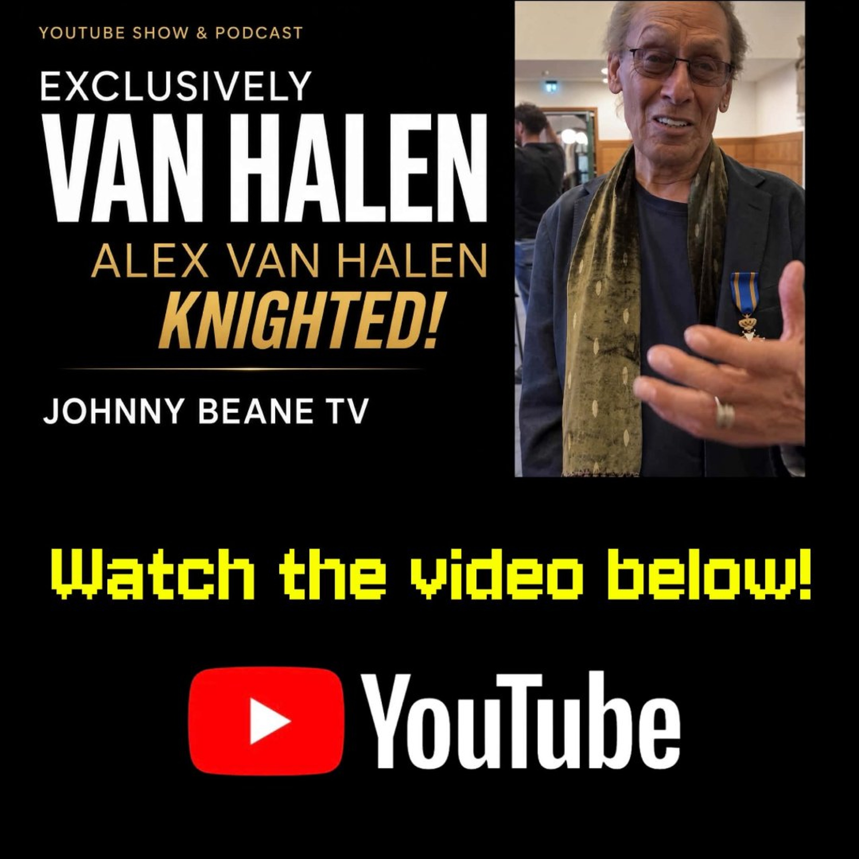 Alex Van Halen Knighted by the Netherlands!👑 episode artwork