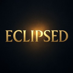 Eclipsed