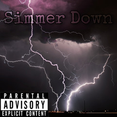 Simmer Down (freestyle)