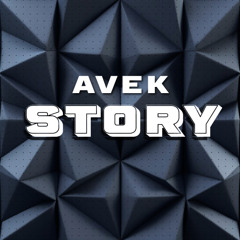 AVEK - STORY (Original Mix)