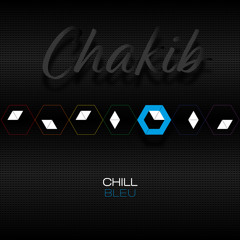 CHAKIB CHILL BLEU.mp3