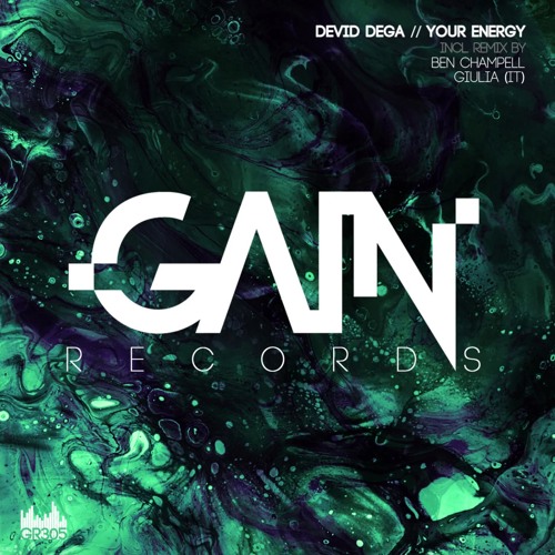 PREMIERE: Devid Dega - Your Energy (GIULIA (IT) Remix) [Gain Records]