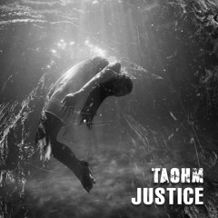 Taohm - Justice