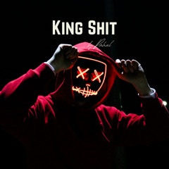 King Shit