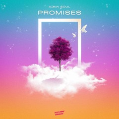 Ajaw Soul - Promises