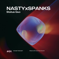 Status Quo | #01 | NASTYxSPANKS