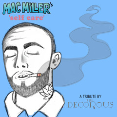 Self Care (Mac Miller Cover)