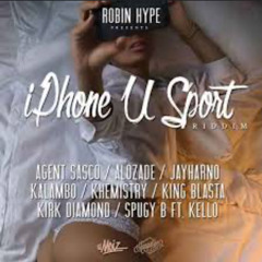 I Phone U Sport Riddim Mixed By