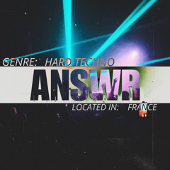 WW - 6 | ANSWR | Hard Techno | France