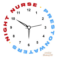 NIGHT NURSE PROD. BY LITLEBOY (BOUYON 2025)