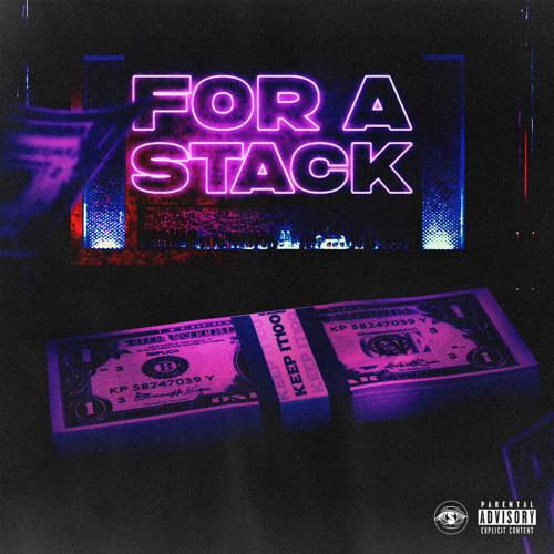 Keep it 100 - For a stack (prod. mikemadethe808s)