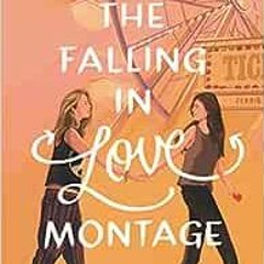 ( pQ2 ) Falling in Love Montage, The by Ciara Smyth ( exz )