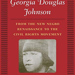 [FREE] EBOOK 🖋️ The Plays of Georgia Douglas Johnson: From the New Negro Renaissance