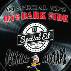 DJ Special Ed's On The Dark Side Running Mix (160 - 180 BPM)