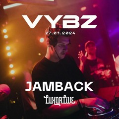 Jamback @ VYBZ in Luxor Arnhem (27/01/2024)