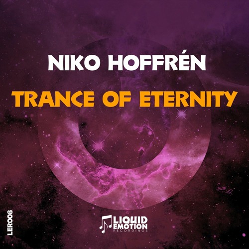 [OUT NOW!] Niko Hoffrén - Trance Of Eternity