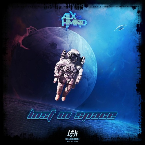 ALX HMND - Lost in Space [EP]