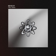 BENOIA - Pure Energy (Original Mix)