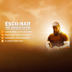 ESCO-BAR MOTHERS DAY MIX