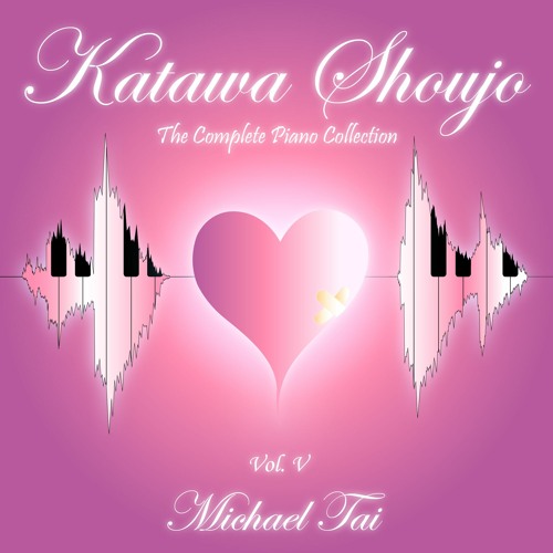KATAWA SHOUJO ~ Comfort (Piano Cover) + Sheet Music
