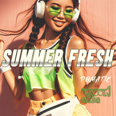 POMATIC vs. Kool & The Gang - Summer Fresh (POMATIC Mashup)