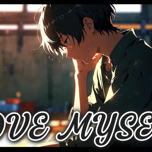 Love Myself