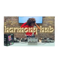 Harmony Hub Radio - EP. 11 | Soulduro, Batida, Kuduro, Electronica