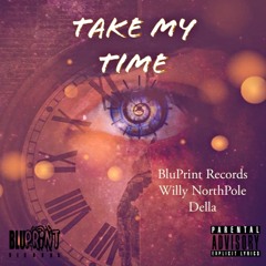 Take My Time