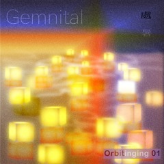 Orbitinging 01 - Gemnital